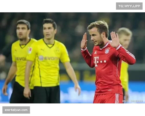 德国国家德比今夜激战正酣 拜仁与多特谁能笑到最后